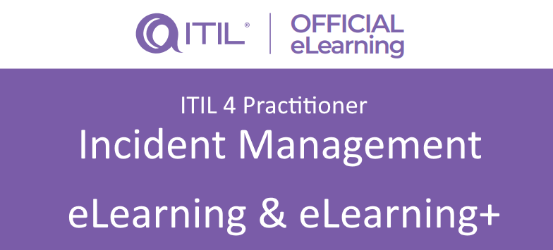 ITIL 4 Practitioner: Incident Management eLearning with exam